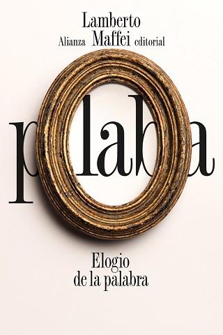ELOGIO DE LA PALABRA | 9788491819530 | MAFFEI, LAMBERTO | Llibreria Aqualata | Comprar llibres en català i castellà online | Comprar llibres Igualada