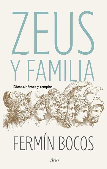 ZEUS Y FAMILIA | 9788434435117 | BOCOS, FERMÍN | Llibreria Aqualata | Comprar llibres en català i castellà online | Comprar llibres Igualada