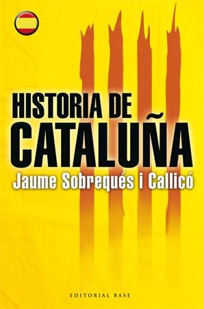 HISTORIA DE CATALUÑA (CASTELLA) | 9788485031856 | SOBREQUES I CALLICO, JAUME | Llibreria Aqualata | Comprar llibres en català i castellà online | Comprar llibres Igualada