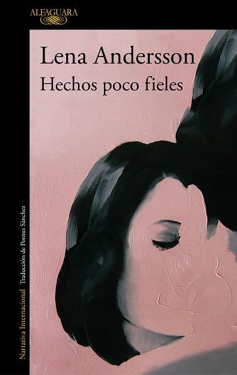 HECHOS POCO FIELES | 9788420435398 | ANDERSSON, LENA | Llibreria Aqualata | Comprar llibres en català i castellà online | Comprar llibres Igualada