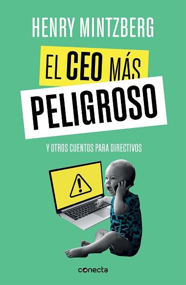 CEO MÁS PELIGROSO, EL | 9788416883875 | MINTZBERG, HENRY | Llibreria Aqualata | Comprar llibres en català i castellà online | Comprar llibres Igualada