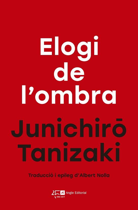 ELOGI DE L'OMBRA | 9788415307839 | TANIZAKI, JUNICHIRÔ | Llibreria Aqualata | Comprar llibres en català i castellà online | Comprar llibres Igualada