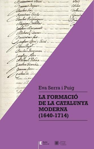 FORMACIÓ DE LA CATALUNYA MODERNA (1640-1714), LA | 9788497666435 | SERRA I PUIG, EVA | Llibreria Aqualata | Comprar llibres en català i castellà online | Comprar llibres Igualada