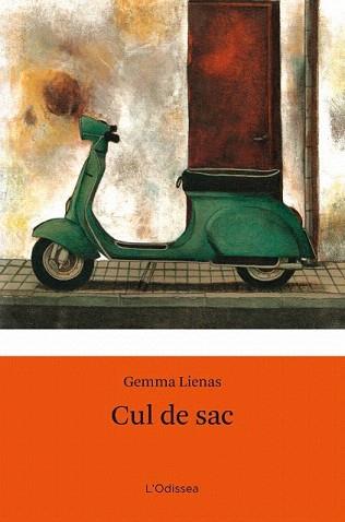 CUL DE SAC (L'ODISSEA 27) | 9788499322506 | LIENAS, GEMMA | Llibreria Aqualata | Comprar llibres en català i castellà online | Comprar llibres Igualada
