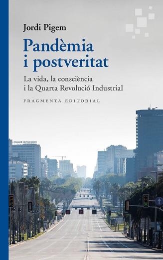 PANDÈMIA I POSTVERITAT | 9788417796570 | PIGEM, JORDI | Llibreria Aqualata | Comprar llibres en català i castellà online | Comprar llibres Igualada