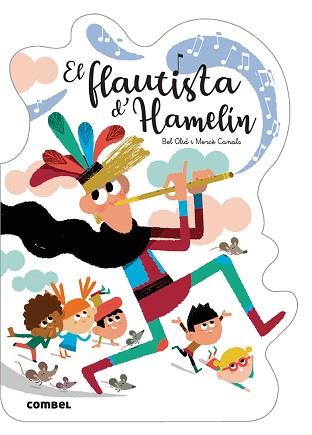 FLAUTISTA D'HAMELÍN, EL | 9788491016526 | OLID, BEL | Llibreria Aqualata | Comprar llibres en català i castellà online | Comprar llibres Igualada