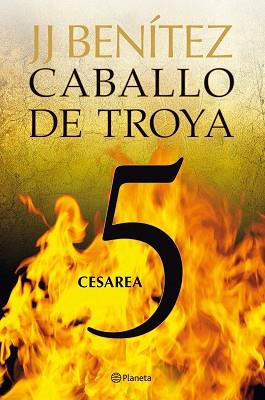 CABALLO DE TROYA 5. CESAREA | 9788408108085 | BENITEZ, J.J. | Llibreria Aqualata | Comprar llibres en català i castellà online | Comprar llibres Igualada