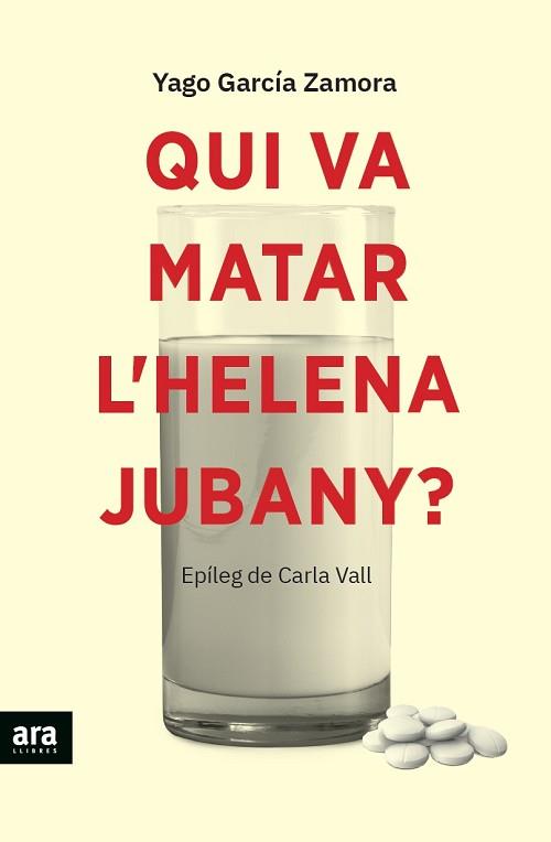 QUI VA MATAR L'HELENA JUBANY? | 9788418928338 | GARCÍA I ZAMORA, YAGO | Llibreria Aqualata | Comprar llibres en català i castellà online | Comprar llibres Igualada