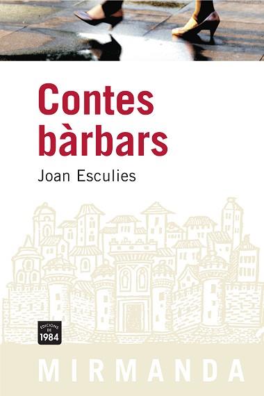 CONTES BARBARS (MIRMANDA 63) | 9788492440238 | ESCULIES, JOAN | Llibreria Aqualata | Comprar llibres en català i castellà online | Comprar llibres Igualada