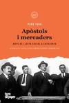 APÒSTOLS I MERCADERS | 9788416855551 | FOIX I CASES, PERE | Llibreria Aqualata | Comprar llibres en català i castellà online | Comprar llibres Igualada