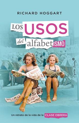 USOS DEL ALFABETISMO, LOS | 9788412457940 | HOGGART, RICHARD | Llibreria Aqualata | Comprar llibres en català i castellà online | Comprar llibres Igualada
