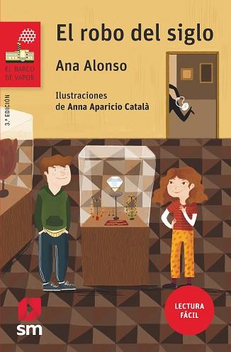 ROBO DEL SIGLO, EL (BARCO DE VAPOR ROJO) | 9788491073390 | ALONSO, ANA | Llibreria Aqualata | Comprar llibres en català i castellà online | Comprar llibres Igualada