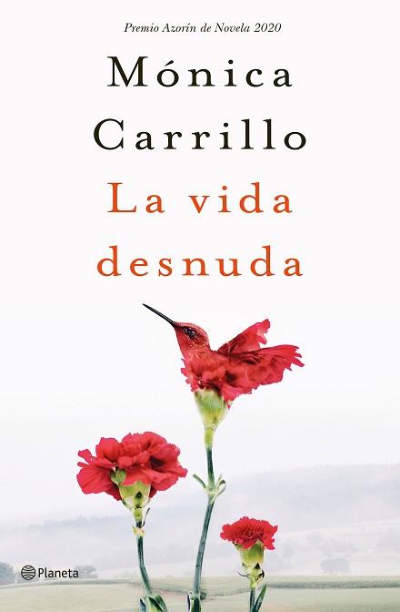VIDA DESNUDA, LA | 9788408227120 | CARRILLO, MÓNICA | Llibreria Aqualata | Comprar llibres en català i castellà online | Comprar llibres Igualada