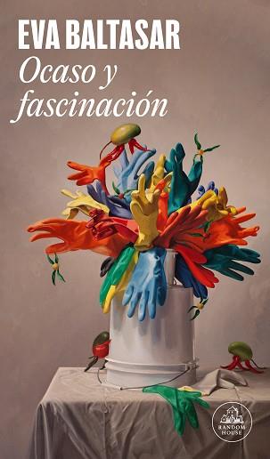 OCASO Y FASCINACIÓN | 9788439743941 | BALTASAR, EVA | Llibreria Aqualata | Comprar llibres en català i castellà online | Comprar llibres Igualada