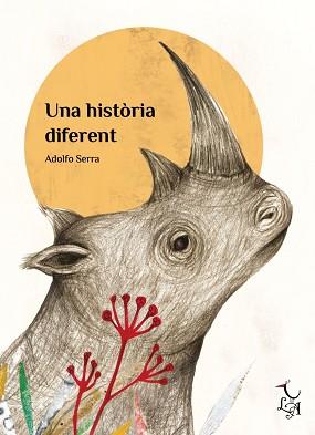 UNA HISTÒRIA DIFERENT | 9788494630842 | SERRA DEL CORRAL, ADOLFO | Llibreria Aqualata | Comprar llibres en català i castellà online | Comprar llibres Igualada