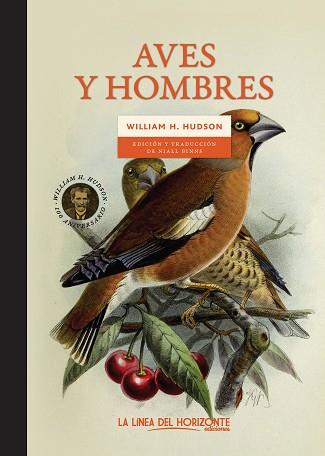 AVES Y HOMBRES | 9788417594954 | HUDSON, W. H. | Llibreria Aqualata | Comprar llibres en català i castellà online | Comprar llibres Igualada
