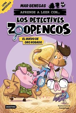 DETECTIVES ZOOPENCOS! 2, LOS. EL HUEVO DE ORO ROBADO | 9788408278467 | BENEGAS, MAR | Llibreria Aqualata | Comprar llibres en català i castellà online | Comprar llibres Igualada