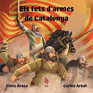 FETS D'ARMES DE CATALUNYA, ELS | 9788412430639 | ARASA, CINTA | Llibreria Aqualata | Comprar llibres en català i castellà online | Comprar llibres Igualada
