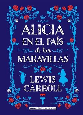 ALICIA EN EL PAÍS DE LAS MARAVILLAS | 9788415618713 | CARROLL, LEWIS | Llibreria Aqualata | Comprar llibres en català i castellà online | Comprar llibres Igualada