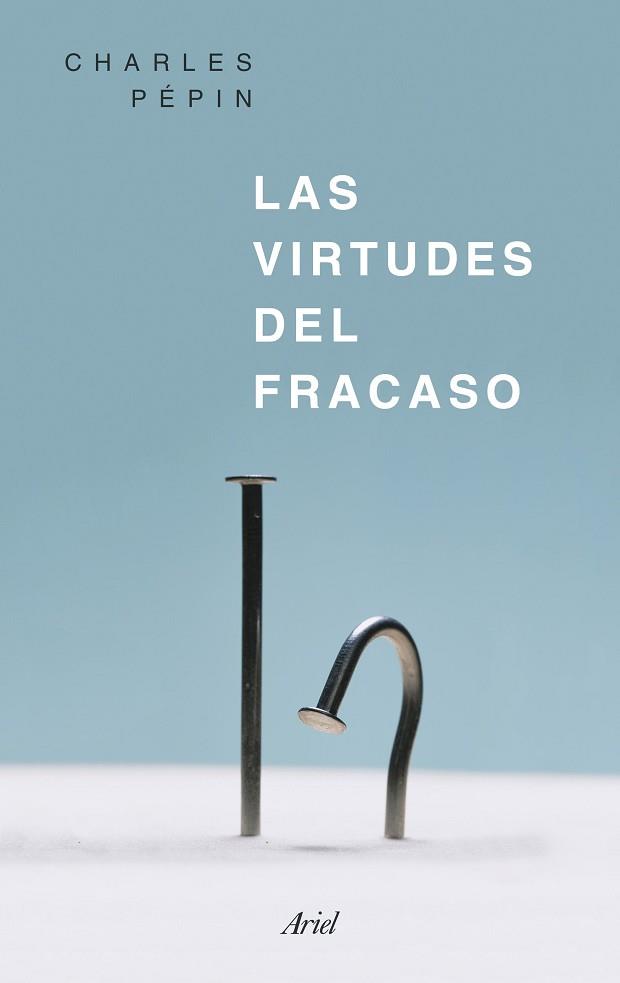 VIRTUDES DEL FRACASO, LAS | 9788434426818 | PEPIN, CHARLES | Llibreria Aqualata | Comprar llibres en català i castellà online | Comprar llibres Igualada