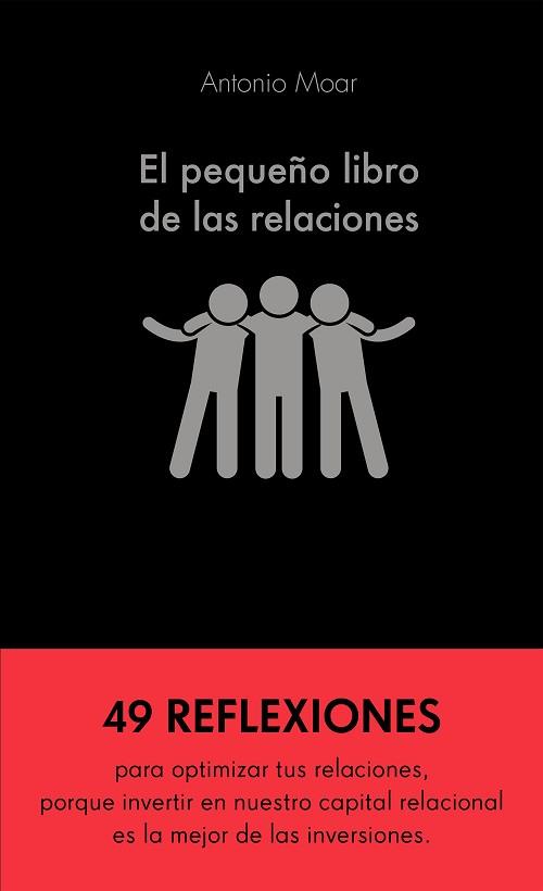 PEQUEÑO LIBRO DE LAS RELACIONES, EL | 9788413440576 | MOAR MARTÍNEZ, ANTONIO | Llibreria Aqualata | Comprar llibres en català i castellà online | Comprar llibres Igualada