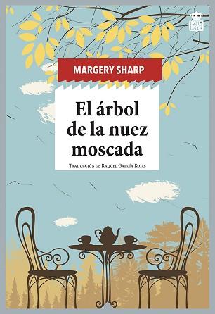 ÁRBOL DE LA NUEZ MOSCADA, EL | 9788418918087 | SHARP, MARGERY | Llibreria Aqualata | Comprar llibres en català i castellà online | Comprar llibres Igualada