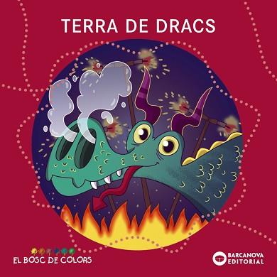 TERRA DE DRACS | 9788448950866 | BALDÓ, ESTEL / GIL, ROSA / SOLIVA, MARIA | Llibreria Aqualata | Comprar llibres en català i castellà online | Comprar llibres Igualada
