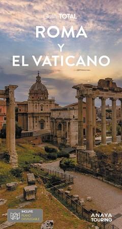 ROMA Y EL VATICANO (GUIA TOTAL 2024) | 9788491587071 | ANAYA TOURING | Llibreria Aqualata | Comprar llibres en català i castellà online | Comprar llibres Igualada