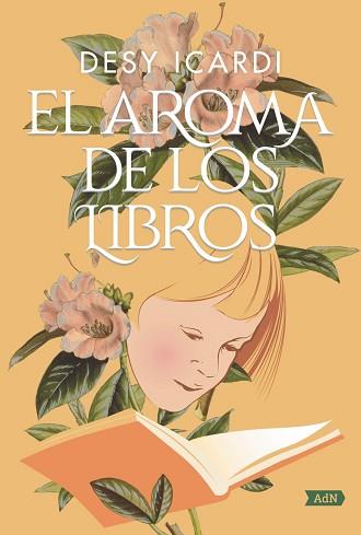 AROMA DE LOS LIBROS, EL (ADN) | 9788491818090 | ICARDI, DESY | Llibreria Aqualata | Comprar llibres en català i castellà online | Comprar llibres Igualada