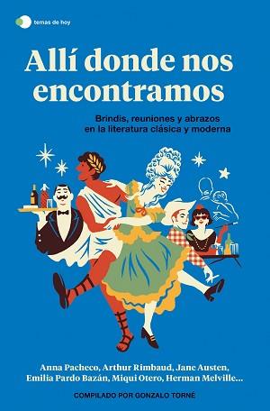 ALLÍ DONDE NOS ENCONTRAMOS | 9788499989006 | TORNÉ DE LA GUARDIA, GONZALO/AA. VV. | Llibreria Aqualata | Comprar llibres en català i castellà online | Comprar llibres Igualada