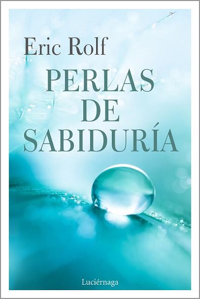 PERLAS DE SABIDURÍA | 9788417371722 | ROLF, ERIC | Llibreria Aqualata | Comprar llibres en català i castellà online | Comprar llibres Igualada