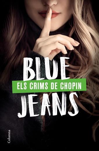 CRIMS DE CHOPIN, ELS | 9788466428989 | BLUE JEANS | Llibreria Aqualata | Comprar llibres en català i castellà online | Comprar llibres Igualada