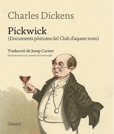 PICKWICK | 9788417868260 | DICKENS, CHARLES | Llibreria Aqualata | Comprar llibres en català i castellà online | Comprar llibres Igualada