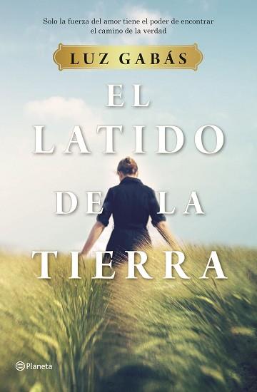 LATIDO DE LA TIERRA, EL | 9788408214281 | GABÁS, LUZ | Llibreria Aqualata | Comprar llibres en català i castellà online | Comprar llibres Igualada
