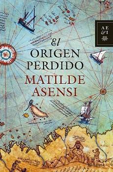 ORIGEN PERDIDO, EL | 9788408068921 | ASENSI, MATILDE | Llibreria Aqualata | Comprar llibres en català i castellà online | Comprar llibres Igualada