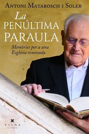 PENÚLTIMA PARAULA, LA | 9788419474186 | MATABOSCH SOLER, ANTONI | Llibreria Aqualata | Comprar llibres en català i castellà online | Comprar llibres Igualada