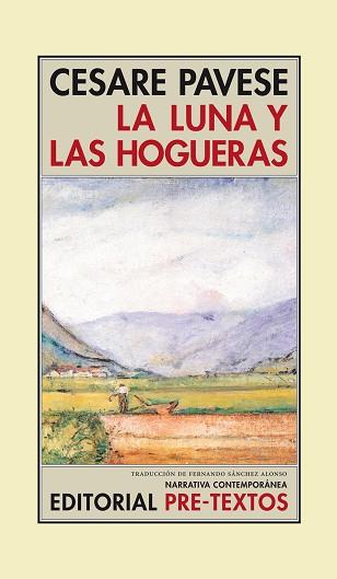 LUNA Y LAS HOGUERAS, LA (NARRATIVA CONTEMPORANEA 8) | 9788481914375 | PAVESE, CESARE | Llibreria Aqualata | Comprar llibres en català i castellà online | Comprar llibres Igualada