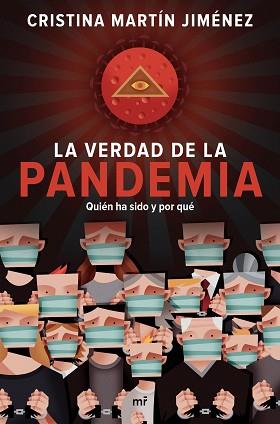 VERDAD DE LA PANDEMIA, LA | 9788427047723 | MARTÍN JIMÉNEZ, CRISTINA | Llibreria Aqualata | Comprar llibres en català i castellà online | Comprar llibres Igualada