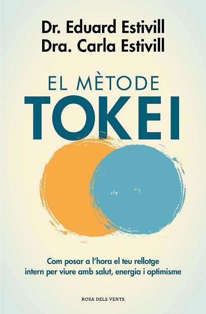 MÈTODE TOKEI, EL | 9788417444761 | ESTIVILL, DR. EDUARD/ESTIVILL, CARLA | Llibreria Aqualata | Comprar llibres en català i castellà online | Comprar llibres Igualada