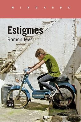 ESTIGMES | 9788416987429 | MAS, RAMON | Llibreria Aqualata | Comprar llibres en català i castellà online | Comprar llibres Igualada