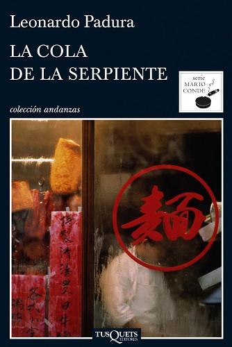 COLA DE LA SERPIENTE, LA (ANDANZAS 690/7) | 9788483833629 | PADURA, LEONARDO | Llibreria Aqualata | Comprar llibres en català i castellà online | Comprar llibres Igualada