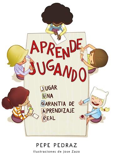 APRENDE JUGANDO | 9788417424688 | PEDRAZ, PEPE | Llibreria Aqualata | Comprar llibres en català i castellà online | Comprar llibres Igualada
