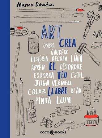ART, CREA EL TEU LLIBRE | 9788494913686 | DEUCHARS, MARION | Llibreria Aqualata | Comprar llibres en català i castellà online | Comprar llibres Igualada