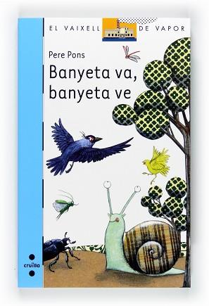 BANYETA VA, BANYETA VE (VVBLAU 175) | 9788466128179 | PONS, PERE | Llibreria Aqualata | Comprar libros en catalán y castellano online | Comprar libros Igualada