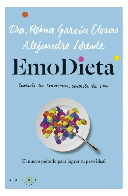 EMODIETA | 9788415193487 | GARCÍA CLOSAS, REINA / LORENTE, ALEJANDRO  | Llibreria Aqualata | Comprar llibres en català i castellà online | Comprar llibres Igualada