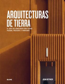 ARQUITECTURAS DE TIERRA | 9788417757656 | COHEN, JEAN LOUIS / DETHIER, JEAN | Llibreria Aqualata | Comprar llibres en català i castellà online | Comprar llibres Igualada