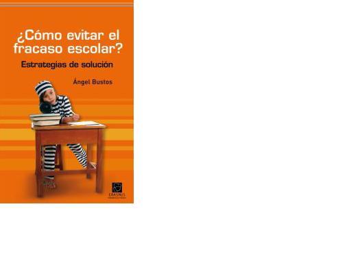 COMO EVITAR EL FRACASO ESCOLAR | 9788492806317 | BUSTOS, ANGEL | Llibreria Aqualata | Comprar llibres en català i castellà online | Comprar llibres Igualada