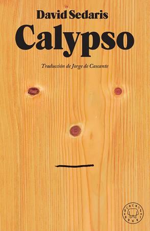 CALYPSO | 9788417552954 | SEDARIS, DAVID | Llibreria Aqualata | Comprar llibres en català i castellà online | Comprar llibres Igualada