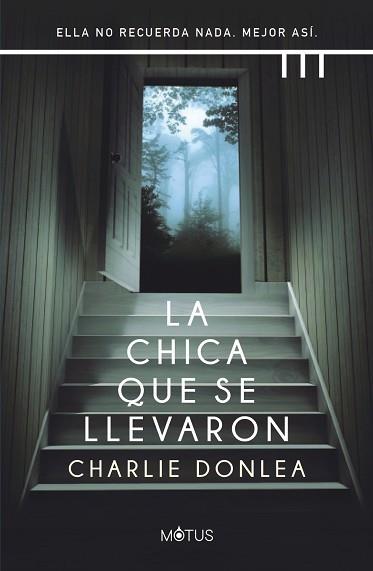 CHICA QUE SE LLEVARON, LA | 9788412299205 | DONLEA, CHARLIE | Llibreria Aqualata | Comprar llibres en català i castellà online | Comprar llibres Igualada