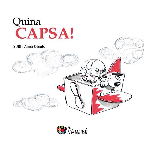 QUINA CAPSA! | 9788499756486 | OBIOLS, ANNA / SUBI | Llibreria Aqualata | Comprar llibres en català i castellà online | Comprar llibres Igualada